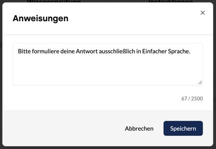 Dialog Anweisungen mit Textfeld, Zeichenzähler und den Buttons Abbrechen und Speichern.
