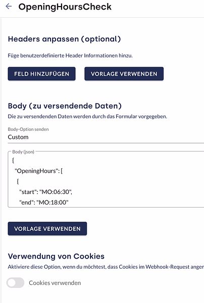 Einstellungen für den Webhook 'OpeningHoursCheck' im moinAI Hub mit benutzerdefiniertem JSON-Body für Servicezeiten.